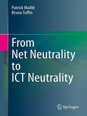 cover image of From Net Neutrality to ICT Neutrality